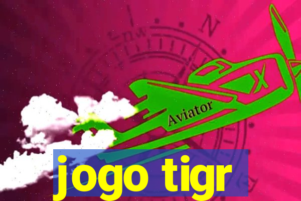 jogo tigr